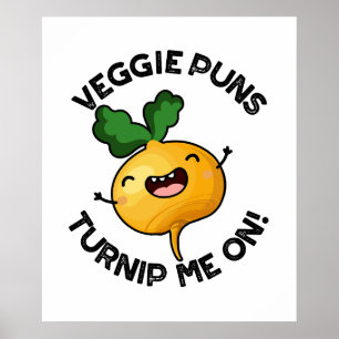 Póster Veggie Puns Me Convierte En Un Divertido Pun Veget