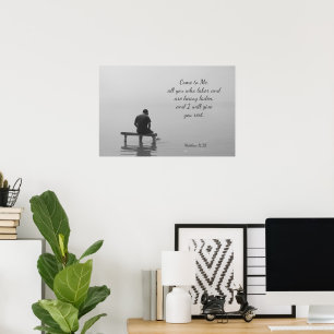 Póster Ven a mí, te daré descanso, Matt 11:28