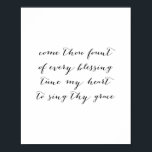 Póster Ven a tu cuenta de cada bendición que me une el co<br><div class="desc">Ven a tu cuenta de cada canción bendita de mi corazón a ser tu gracia</div>