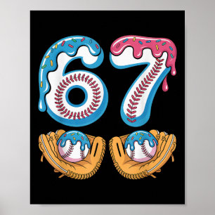 Póster Vender 67 - Hielo Cremoso Goteo 67 Meme Divertido