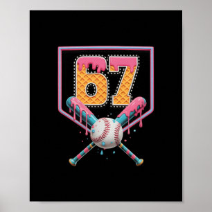 Póster Vender Número de goteo 67 Divertido Seis Siete 6 7