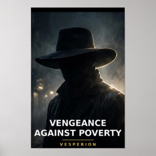 Póster Venganza Contra la Pobreza — La Figura