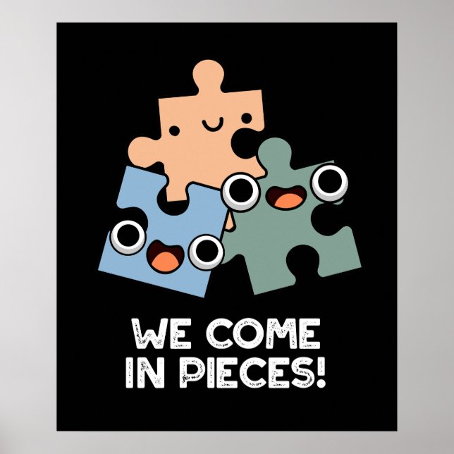 Póster Venimos En Piezas Graciosas Jigsaw Pun Dark BG (Frente)