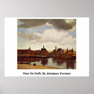 Póster Ver En Delft. Por Johannes Vermeer