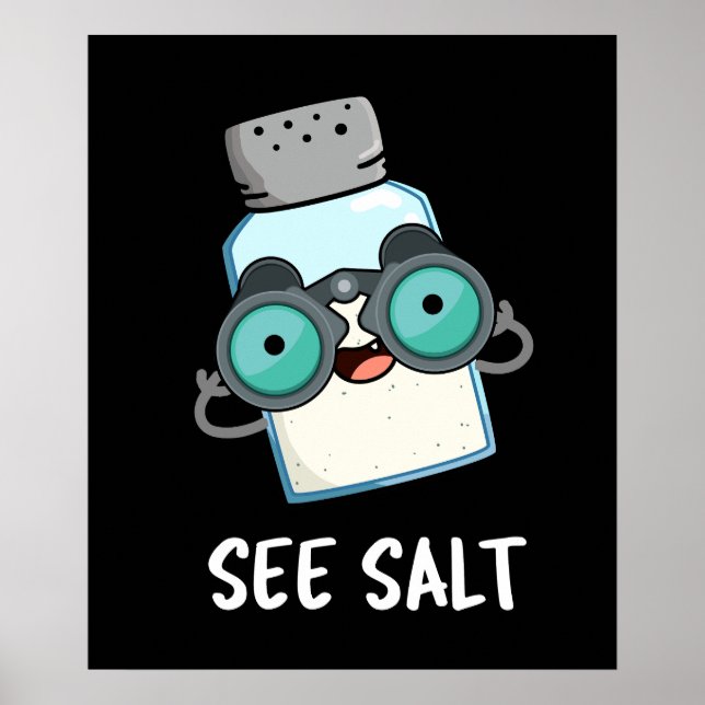 Póster Ver Salt Funny Sea Salt Pun Dark BG (Frente)