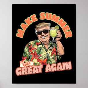Póster Verano 2024 Grande de nuevo Donald Trump de vacaci