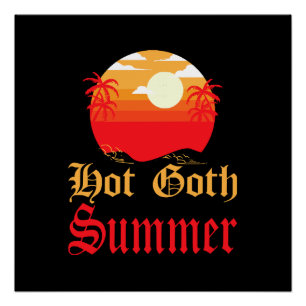 Póster verano gótico caliente