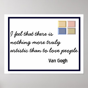 Póster Verdaderamente artístico - cita de Van Gogh - impr