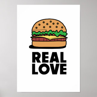 Póster "VERDADERO AMOR" Funny Burger Fast Food Lovers Pos
