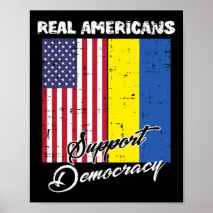 Póster Verdaderos Estadounidenses Apoyan La Democracia Ba