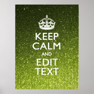 Póster Verde oliva Mantener la calma Tener tu texto