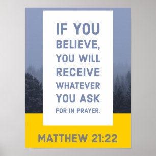 Póster Verso de la biblia del 21:22 de Matthew