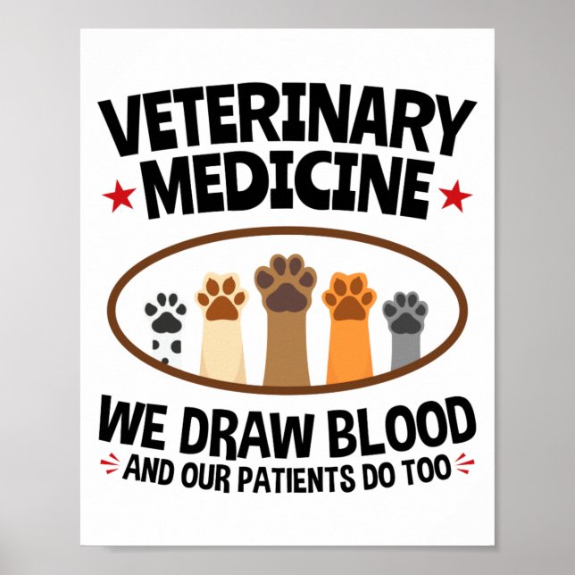 Póster Vet Tech Veterinarian Funny Draw Blood Quote  (Frente)