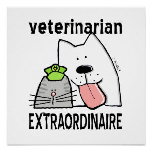 Póster Veterinario de la diversión Extraordinaire