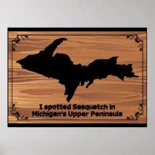 Póster Vi Sasquatch en la península superior de Michigan
