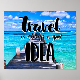 Póster VIAJAR Es Siempre Una Buena IDEA