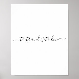 Póster Viajar Es Vivir - Simple Cita De Viajes