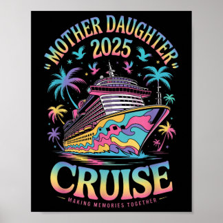 Póster Viaje de crucero madre e hija 2025 Divertido madre