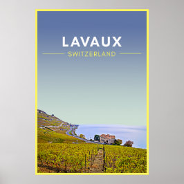Póster Viaje de Viñedos Lavaux Suiza