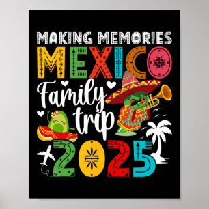 Póster Viaje Familiar Por Recuerdos México 2025 México Va