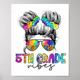 Póster Vibes de 5º Grado Desordenado Chica De Un Pelo A L