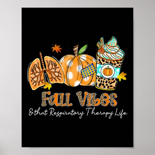 Póster Vibes De Caída Y La Vida De Terapia Respiratoria (Frente)