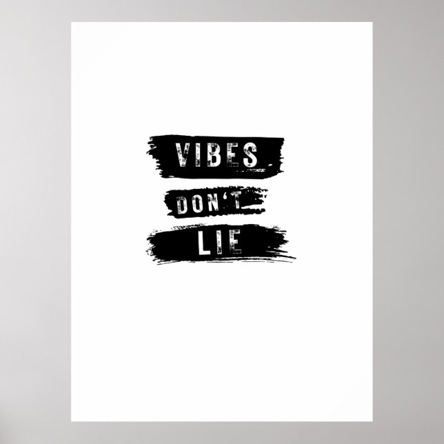 Póster Vibes Don't Lie (Frente)