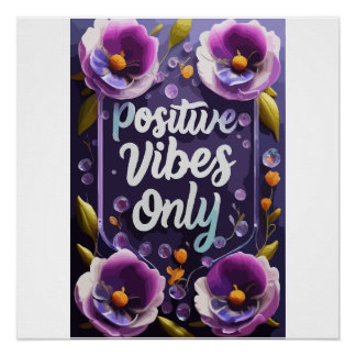 Póster Vibes positivas alrededor del arte de la pared