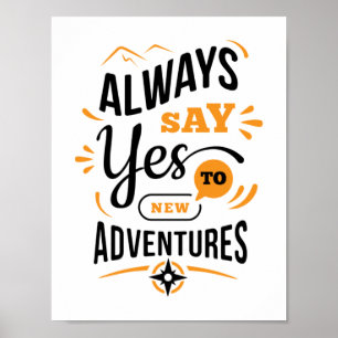 Póster Vibes positivas - Siempre di SÍ a las nuevas avent