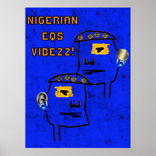 Póster ¡VIBEZZ Poster de EQ NIGERIANA 3D!