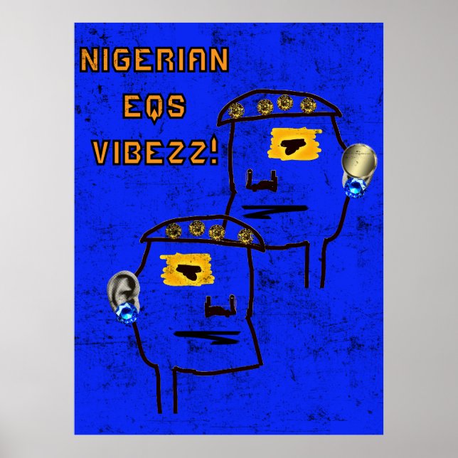 Póster ¡VIBEZZ Poster de EQ NIGERIANA 3D! (Frente)