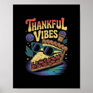 Póster Vibraciones Agradecidas Tarta De Pacana Fría Sungl