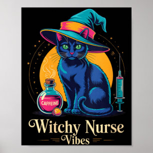 Póster Vibraciones de enfermera bruja de mujeres Gato neg