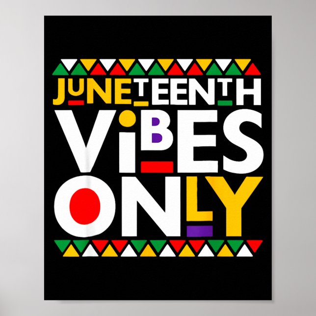 Póster vibraciones de Juneteenth solamente 1865 hombres a (Frente)