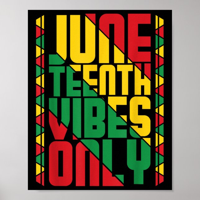 Póster Vibraciones de Juneteenth solamente Orgullo Negro  (Frente)