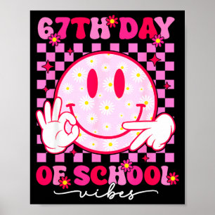 Póster Vibraciones del 67º día de escuela 67 Meme Cara so