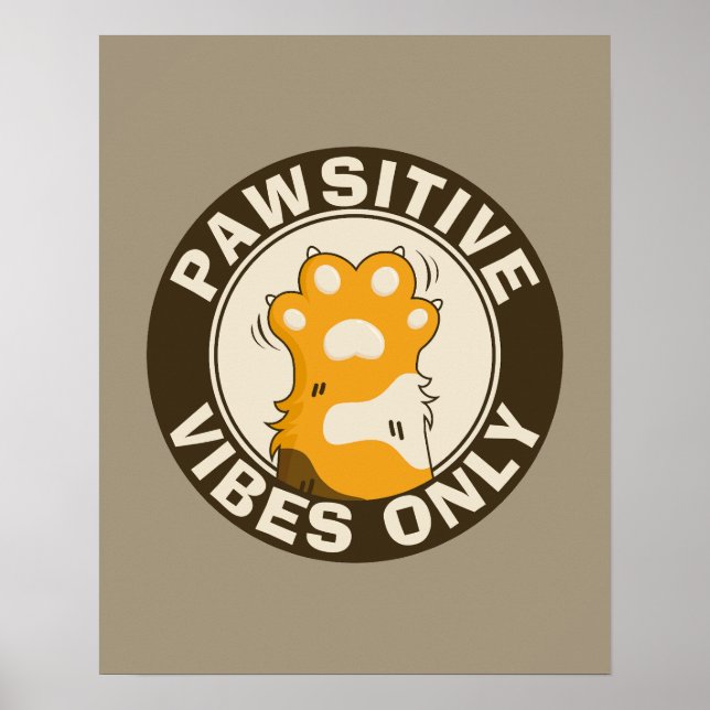 Póster Vibraciones positivas solo Pata de gato lindo Chis (Frente)