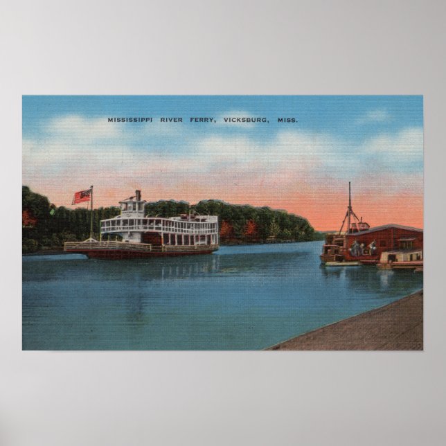 Póster Vicksburg, MS - Vista del ferry del río Misisipi (Frente)