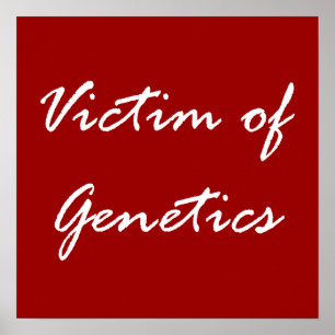 Póster Víctima de la genética
