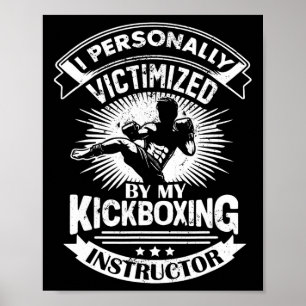 Póster Víctima Personal Por Mi Instructor De Kickboxing