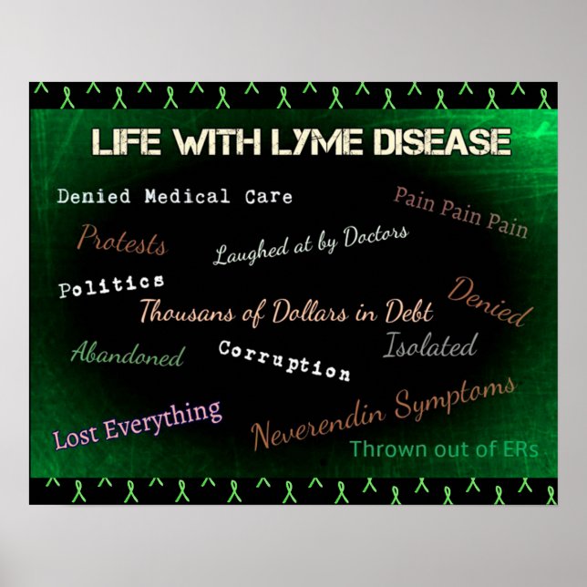 Póster Vida con Poster de la enfermedad de Lyme (Frente)