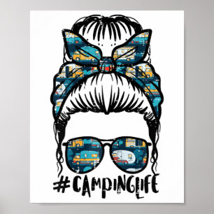 Póster Vida de acampada Moño desordenado Campamento Campi