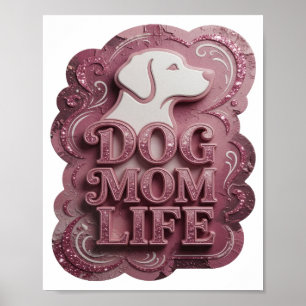 Póster VIDA DE MADRE PERRA Rosa Moderna