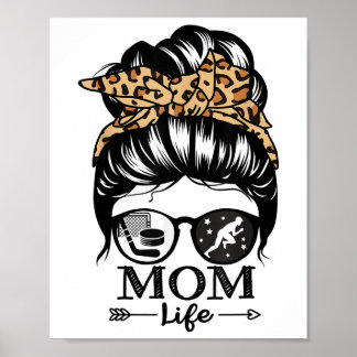 Póster Vida de mamá pelo desordenado en moño divertido ho