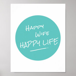 Póster Vida feliz de la esposa feliz que dice la