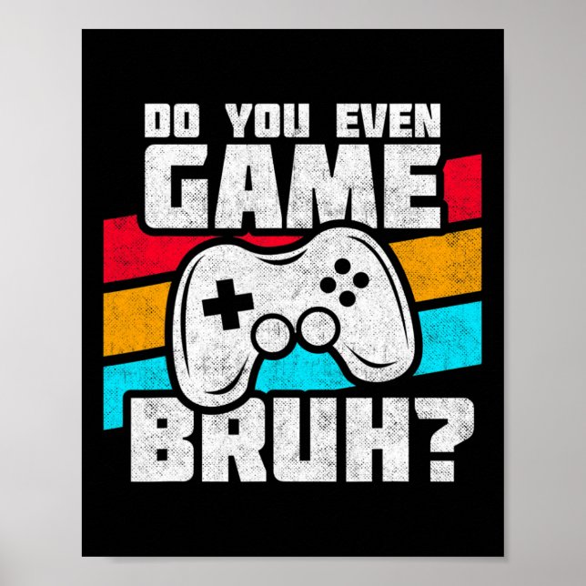 Póster Videojuegos - Video Gamer Meme - Divertido videoju (Frente)