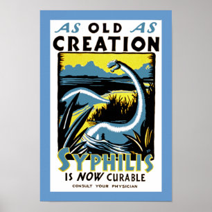 Póster Viejo como creación ~ La sífilis ahora se puede cu