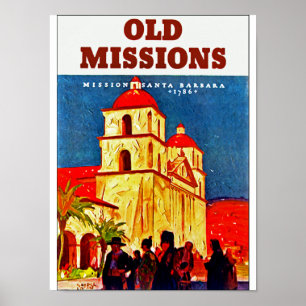 Póster Viejo ~ Santa Barbara de las misiones