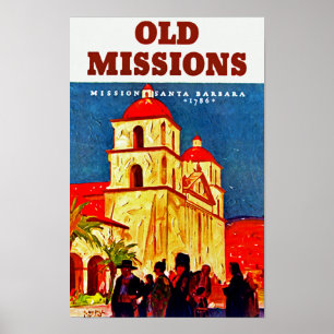 Póster Viejo ~ Santa Barbara de las misiones
