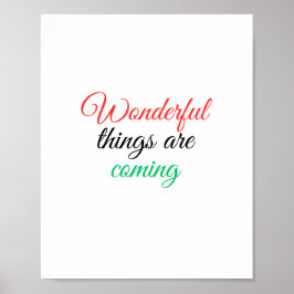 Póster Vienen cosas maravillosas